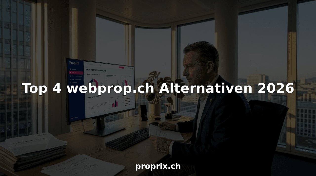 Top 4 webprop.ch Alternativen 2026