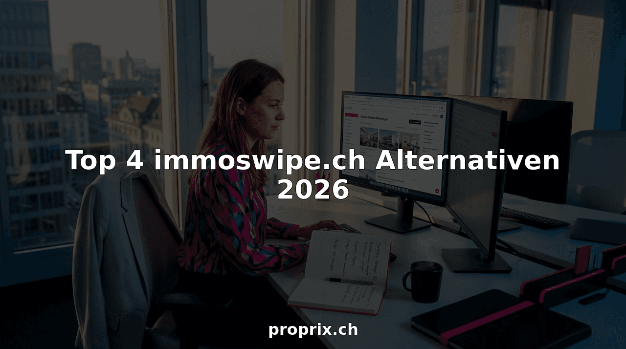 Top 4 immoswipe.ch Alternativen 2026
